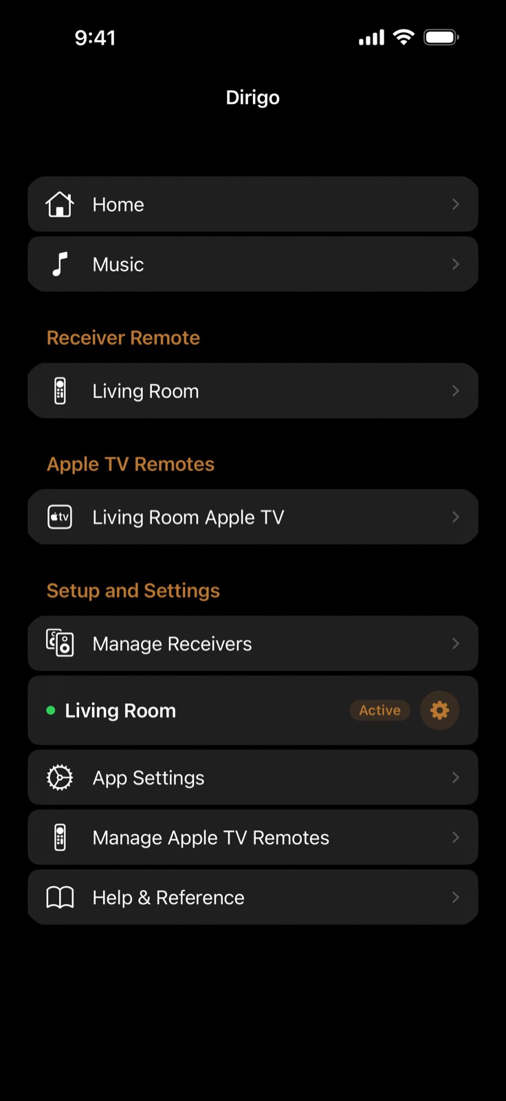 Dirigo's main menu: Home and Music at the top, then a Receiver Remote section listing Living Room, an Apple TV Remotes section listing Living Room Apple TV, and a Setup and Settings section with Manage Receivers, the Living Room receiver marked Active with a green dot, App Settings, Manage Apple TV Remotes, and Help & Reference.